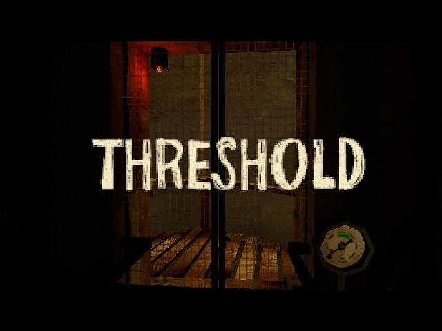 Threshold