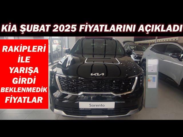 KİA ŞUBAT 2025 FİYATLARINI AÇIKLADI|RAKİPLERİ İLE YARIŞA GİRDİ BEKLENMEDİK FİYATLAR