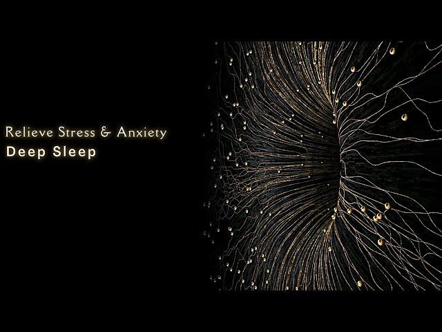 Peaceful THETA Waves For Deep Sleep - Binaural Beats, SLEEP Music, Relieve Stress & Anxiety, RELAX