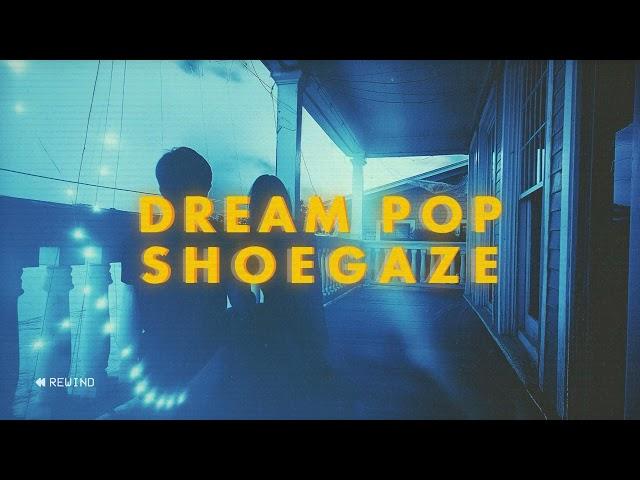 Shoegaze Music for Relaxation: Dream Pop Instrumental Music for Deep Focus