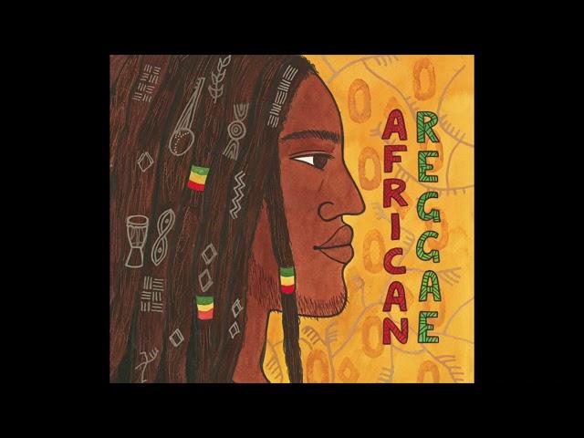 African Reggae (Official Putumayo Version)