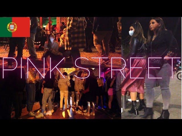 Pink Street Nightlife | Party & Bars and more | Lisbon Walking