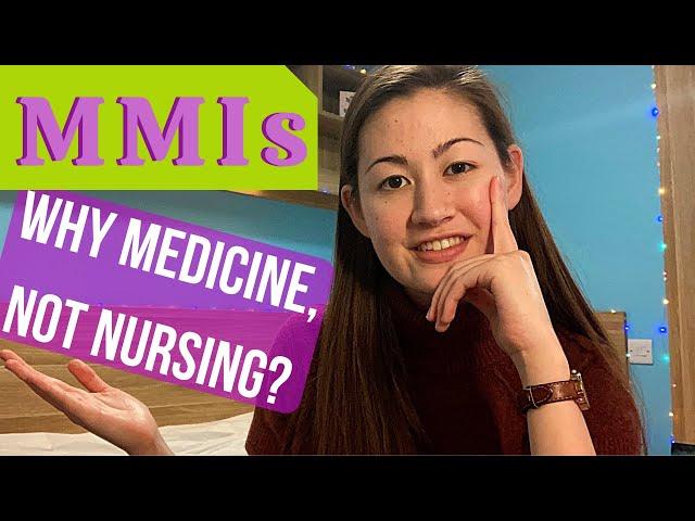 MMI interviews | Why medicine and not nursing?
