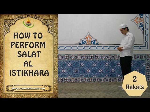 How to perform Salat al Istikhara