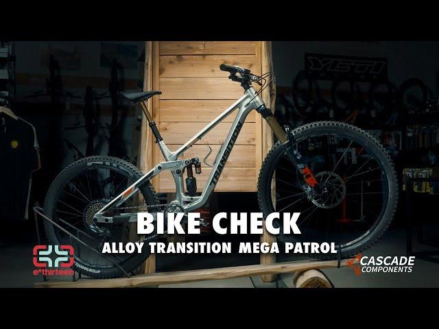 Bike Check: Transition "LONG TRAVEL"  Patrol equipped w/Cascade Components Link