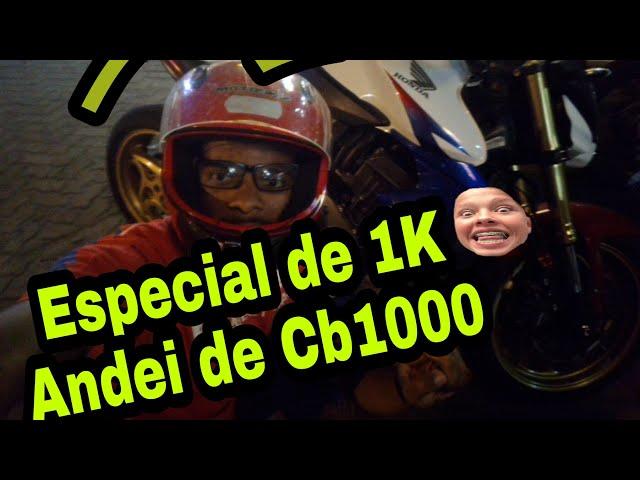 Andei de cb1000 'Especial de 1K ' » Smith motovlog«