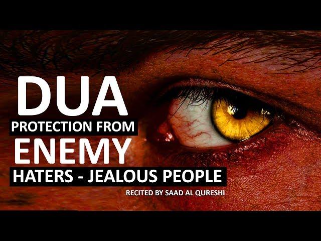 THIS DUA WILL PROTECT YOU FROM ENEMY, JEALOUS PEOPLE , Haters & Evil People