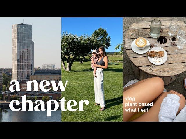 a new chapter // vlog + plant based eats