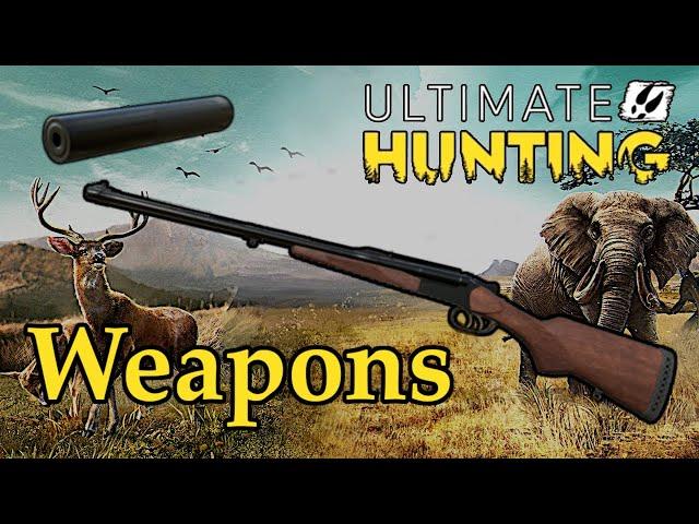 Ultimate Hunting - All Weapons