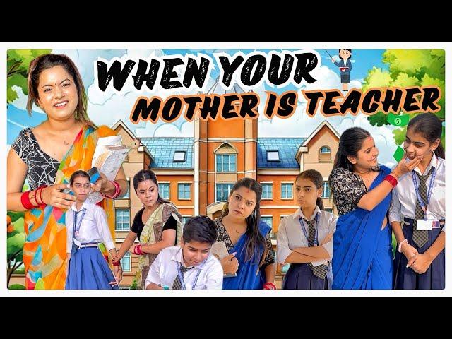 When your Mom is teacher in your School #shorts l#funnyvideo #comedyvideo #school #ytvideo