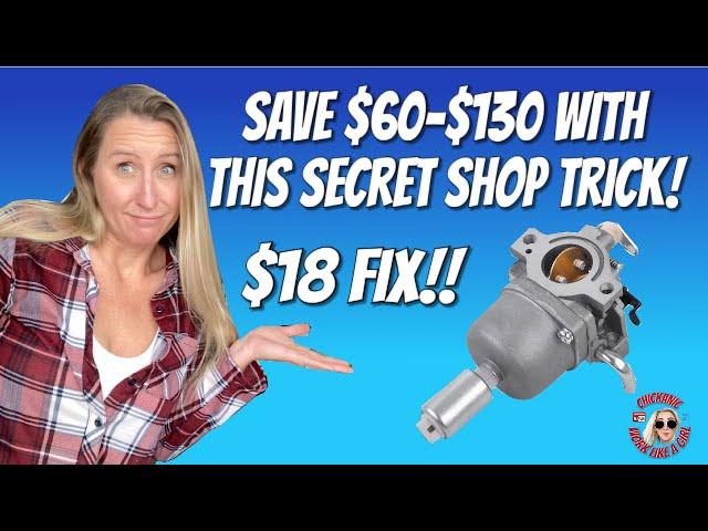 THE BIG SHOP SECRET! How to fix your OEM  Briggs Nikki carburetor with an OEM carb kit for ONLY $18!