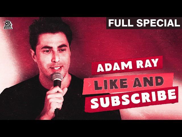 Adam Ray | Like and Subscribe (Full Comedy Special)