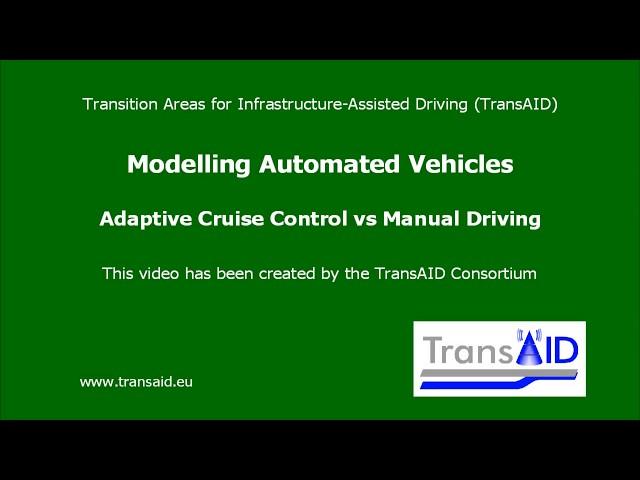 TransAID WP3 ACC vs manual driving in SUMO (automated vehicles)