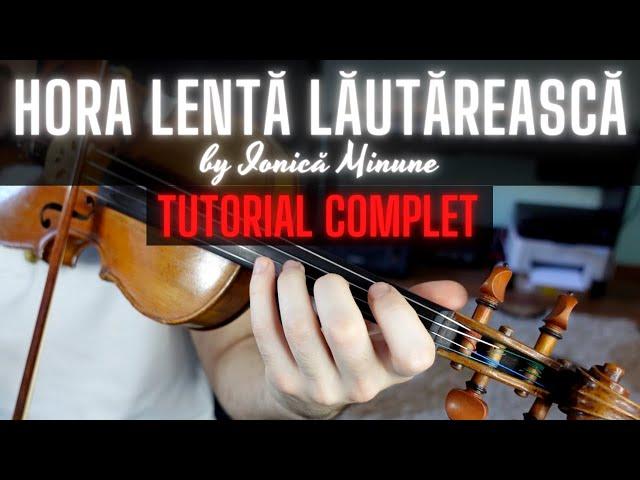 TUTORIAL COMPLET: HORA LENTA LAUTAREASCA by Ionica Minune (aniversare 10k abonati)