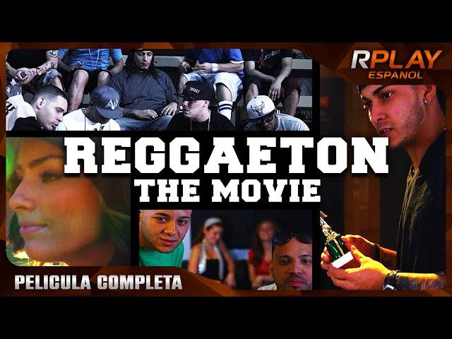 REGGAETON THE MOVIE - PELICULA DRAMA  EN ESPANOL LATINO