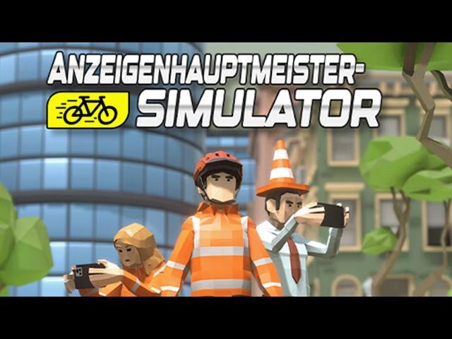 Ich zeig sie ALLE an! | Anzeigenhauptmeister Simulator