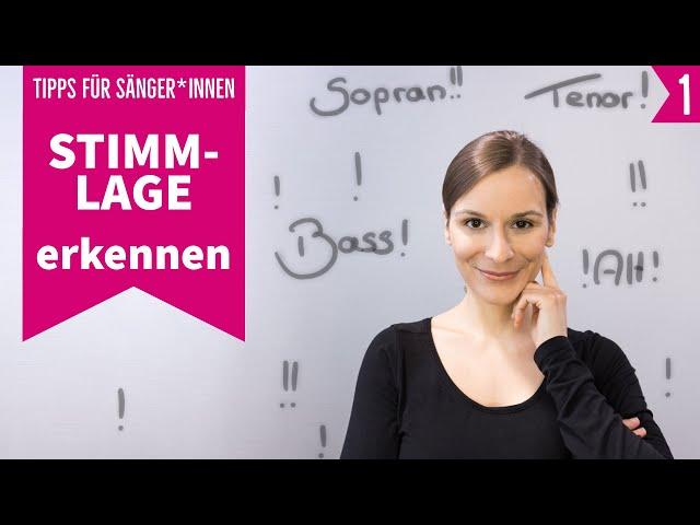 Stimmlage erkennen 1 - Tipps für Sänger *innen | singDu.de