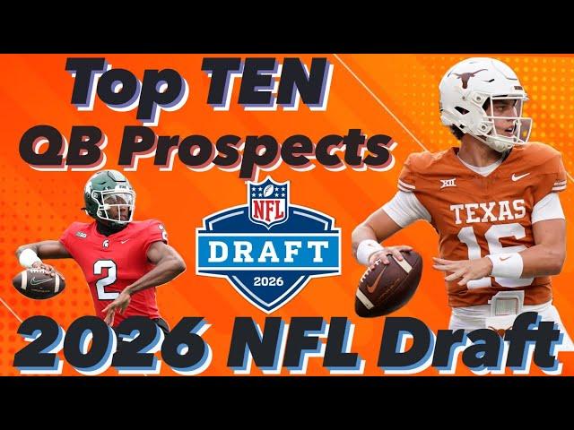 Top 10 QB Prospects - 2026 NFL Draft - Very Promising Class! #collegefootball #nfldraft #nfl #ncaa