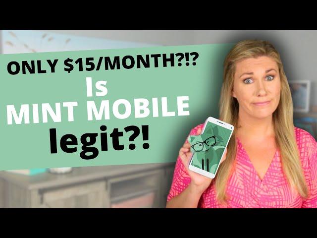Is Mint Mobile Legit? Only $15 a month????!