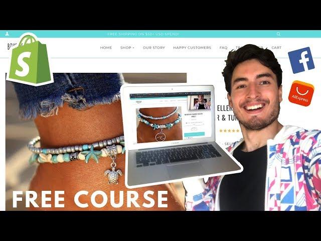 [Free Course] Shopify Dropshipping in 2020 | The Complete Tutorial