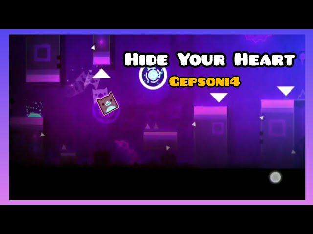 [Daily] Hide Your Heart by: Gepsoni4 | Geometry Dash 2.2