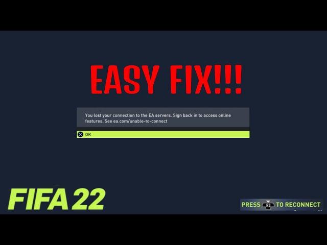 How To CONNECT To The EA SERVERS in FIFA 22 (EASY FIX)