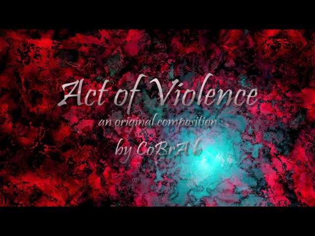 Act of Violence - Original Composition - Epic Synth/Orchestral Music