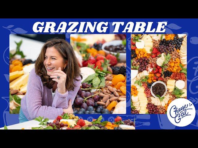 HOW TO MAKE A GRAZING TABLE 101