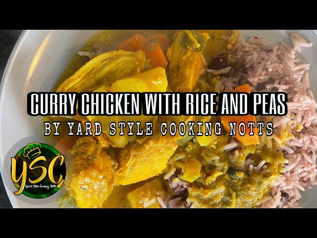 Yard Style Cooking Notts UK cooking Real Jamaican Curry Chicken and Rice and Peas