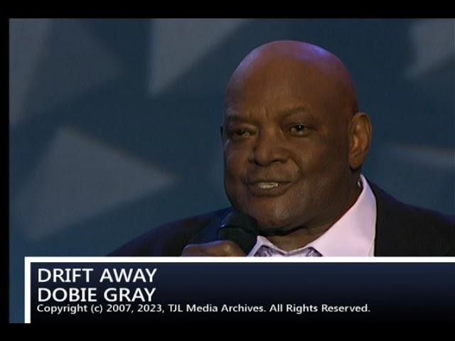 Drift Away - Dobie Gray