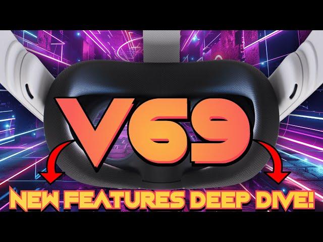 The QUEST 3 Truly Is A SPATIAL COMPUTER! | New Update DEEP DIVE! | v69 Is Here