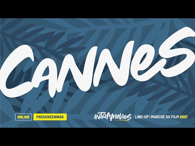 Intramovies - Cannes Marché du Film 2021 - Showreel