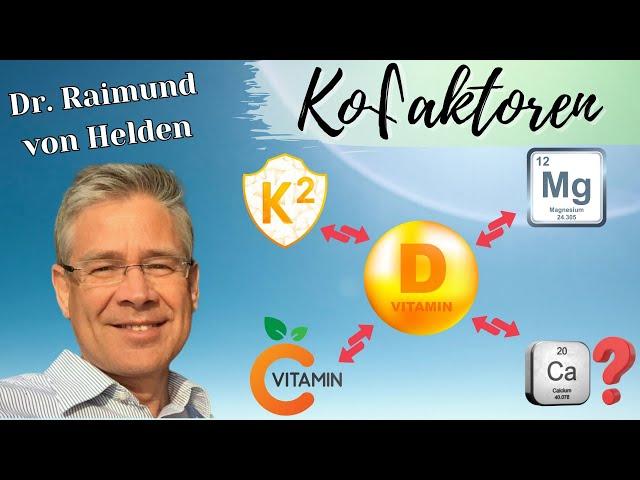 ️ Dr. von Helden: Nebenwirkungen und Kofaktoren von Vitamin D️