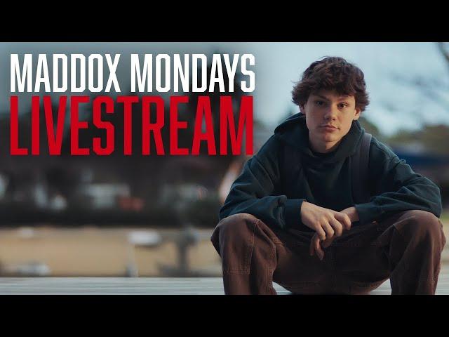 Maddox Mondays Livestream | Maddox Batson