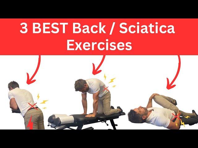 TOP 3 - Osteopath Approved Back and Sciatica Exercises!