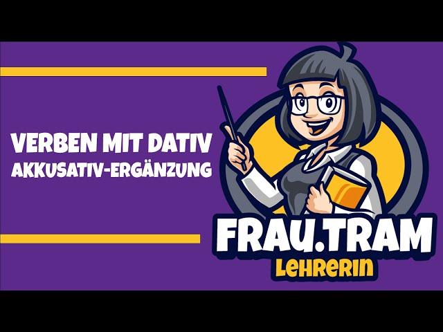 # BÀI 3: VERBEN MIT DATIV VÀ AKKUSATIV-ERGÄNZUNG l TỰ HỌC TIẾNG ĐỨC