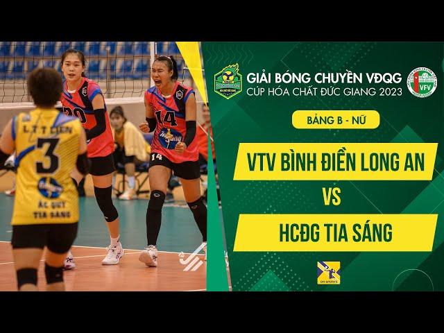 Full | VTV Bình Điền Long An - HCĐG Tia Sáng | Bảng B - Nữ giải Bóng chuyền VĐQG Cúp HCĐG 2023