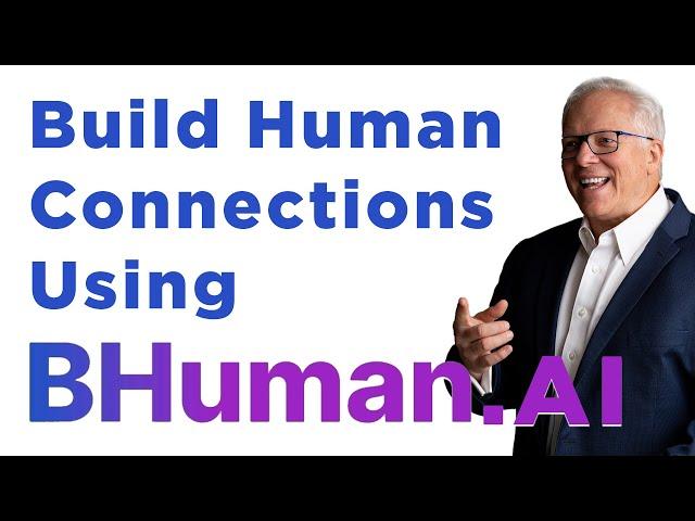 How BHuman.AI Helped me Connect With My Audience More Effectively