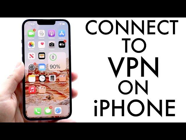 How To Use a VPN On ANY iPhone! (2022)