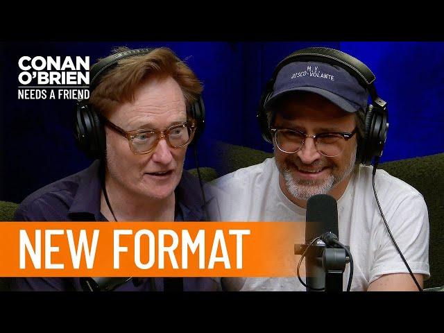 Conan & Matt's New Podcast Idea | Conan O'Brien Needs A Friend