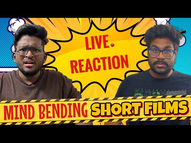 Reacting To Mind Bending Short Films || Live || 301 Diaries