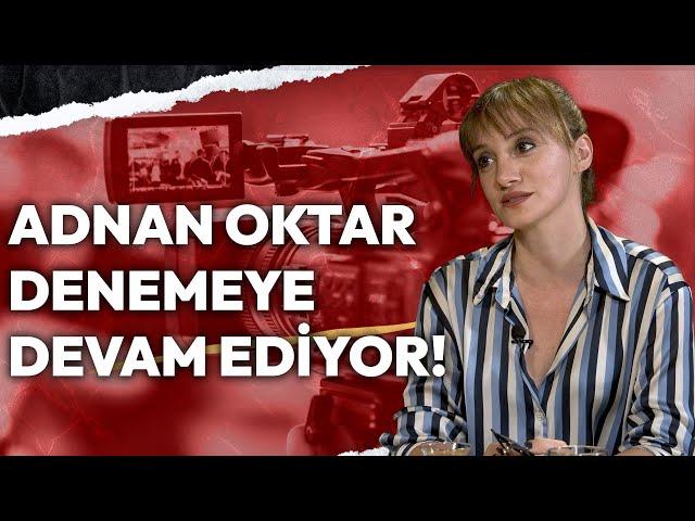 Şunu Bana Bir Anlat Eser Çömlekçioğlu - Adnan Oktar Belgeselini İzlerken, Aklımıza Takılanlar...