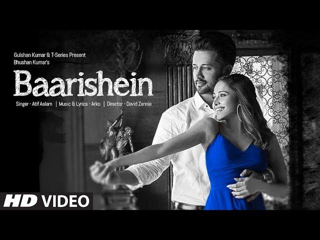 BAARISHEIN Song | Arko Feat. Atif Aslam  & Nushrat Bharucha | New Romantic Song 2019 | T-Series