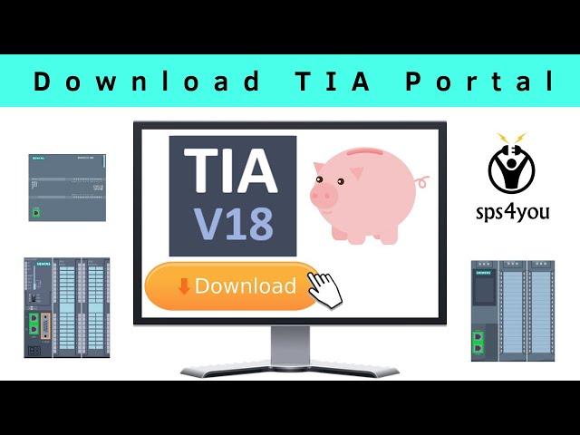 TIA Portal V18 Trial Download - kostenfreie Testversion - SPS programmieren lernen mit sps4you