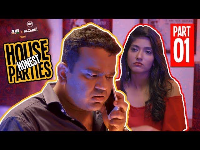 AIB : Honest House Parties | Part 1