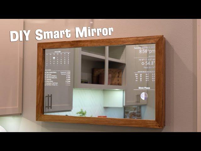 DIY Smart Mirror - Full Tutorial