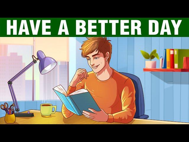 10 Simple Habits for a Better Day