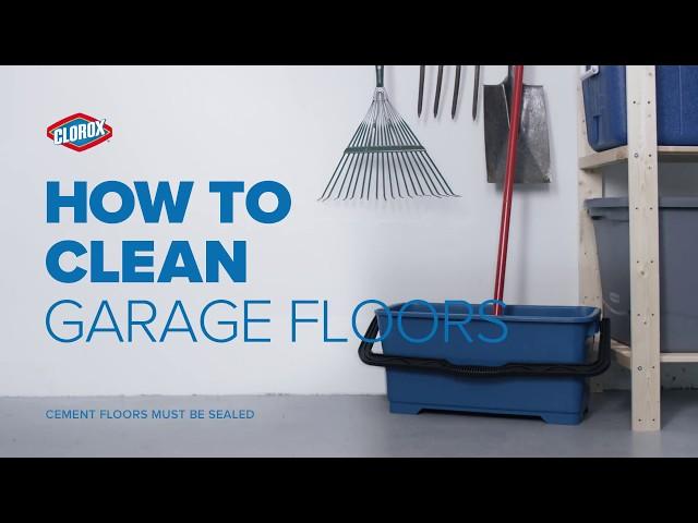 Clorox® How-To : Clean Garage Floors (with Clorox® Regular-Bleach₂ with CLOROMAX)