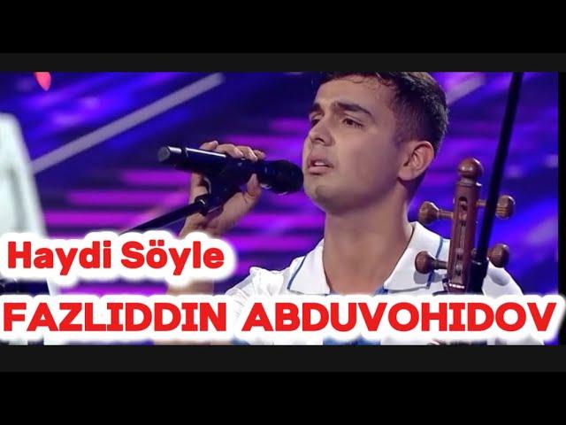 X Factor-Haydi Söyle (Fazliddin Abduvohidov)