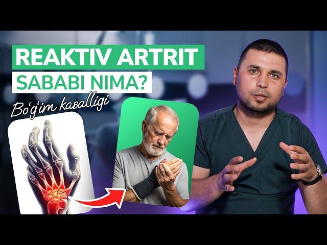 Reaktiv artrit kasalligining sabablari | belgilari | davolash